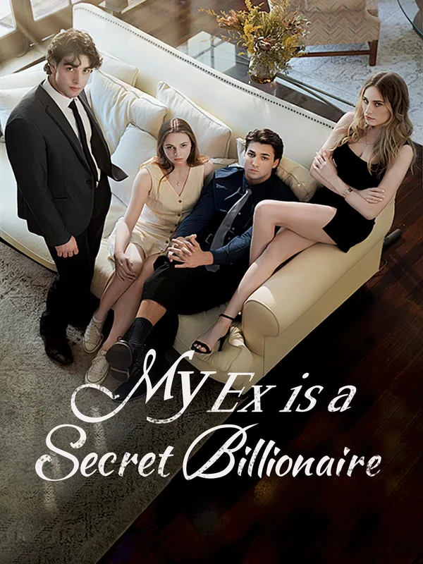 My Ex is a Secret Billionaire