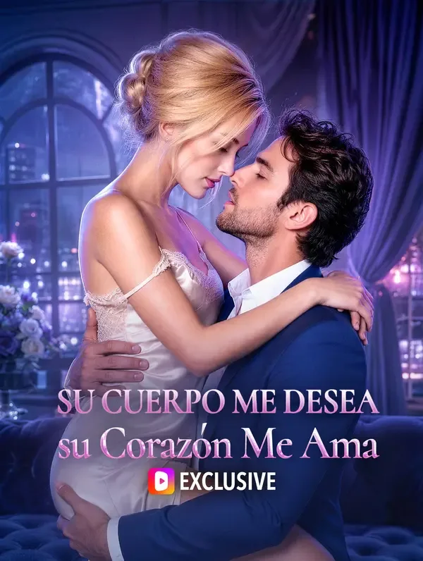 Su Cuerpo Me Desea, su Corazón Me Ama