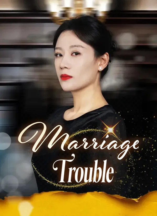 (Dubbed) Marriage Trouble