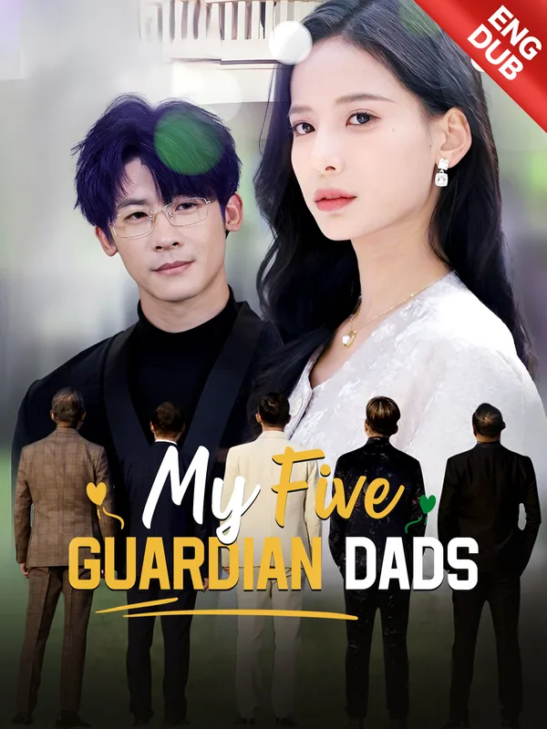 My Five Guardian Dads