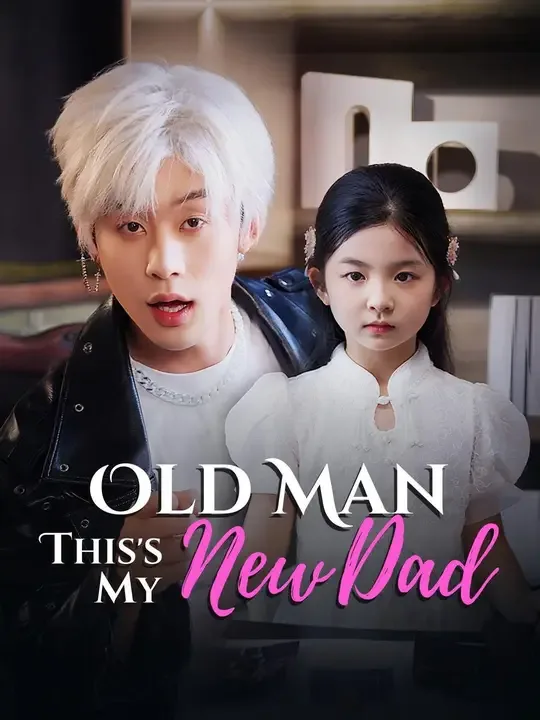 Old Man, This's My New Dad