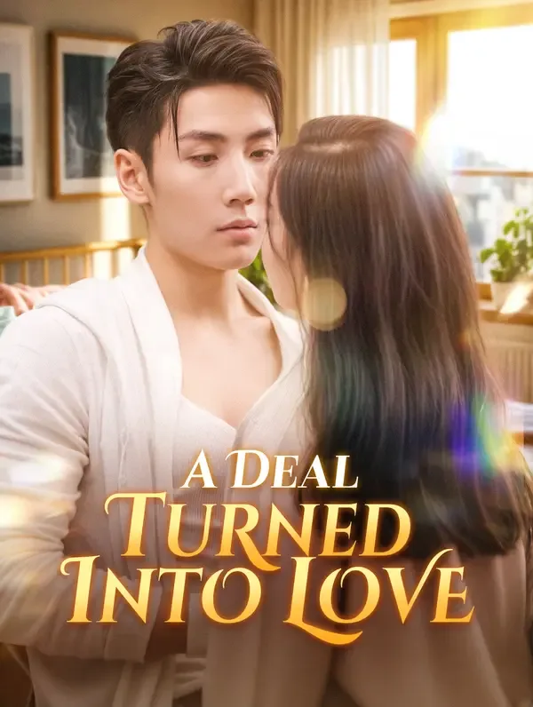 A Deal Turned Into Love