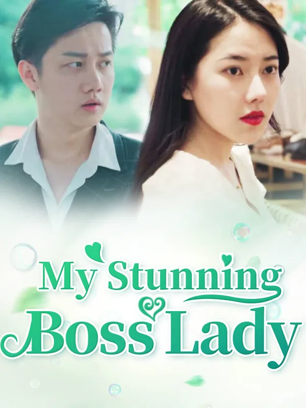 My Stunning Boss Lady
