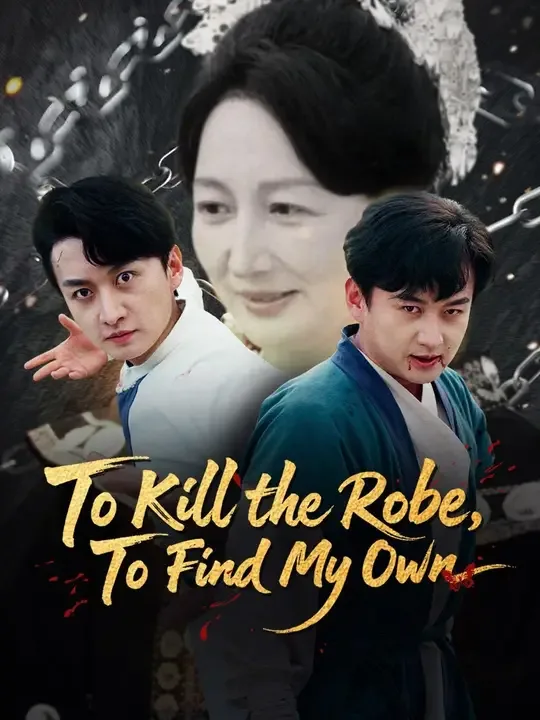 To Kill the Robe, To Find My Own