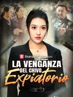 La venganza del chivo expiatorio