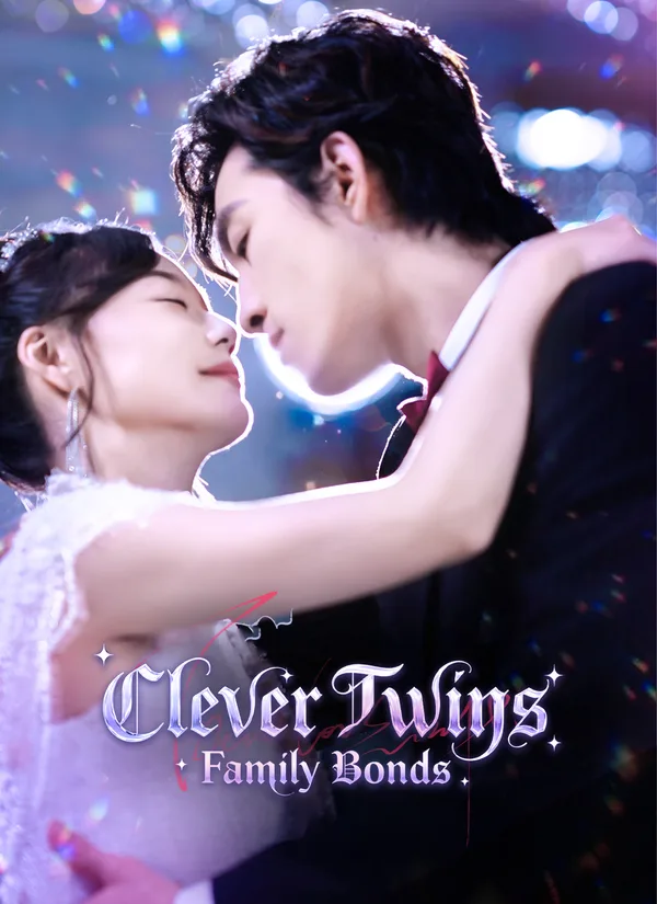 Clever Twins, Family Bonds
