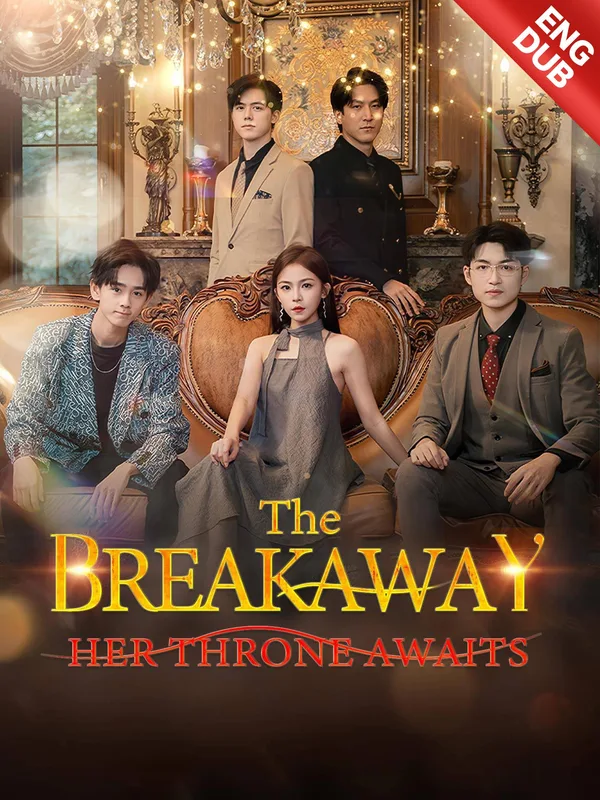 The Breakaway: Her Throne Awaits