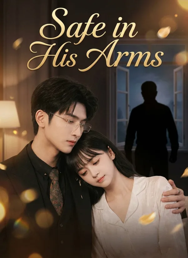 (Dubbed) Safe in His Arms