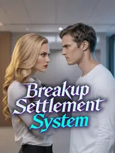 Breakup Settlement System