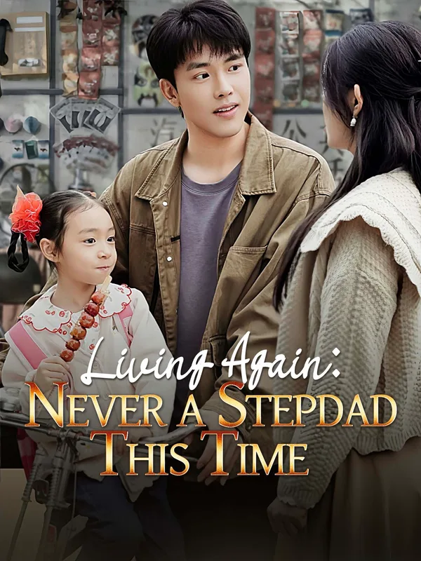 [ENG DUB] Living Again: Never a Stepdad This Time