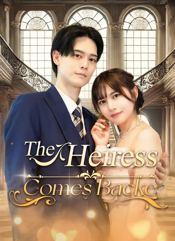 (Dubbed) The Heiress Comes Back