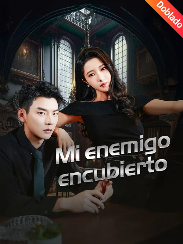 Mi enemigo encubierto