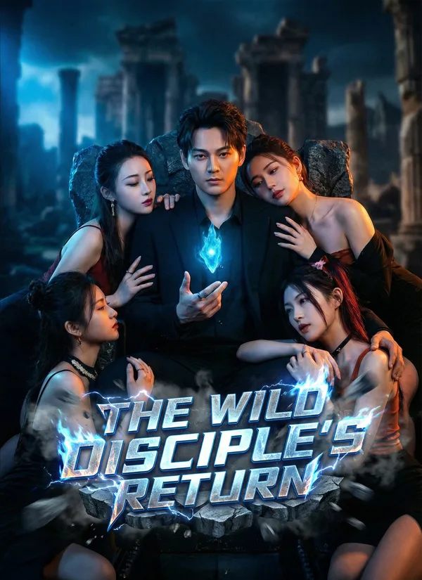 (Dubbed) The Wild Disciple's Return