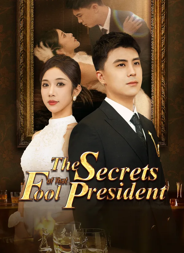 (Dubbed) The Secrets of That Fool President
