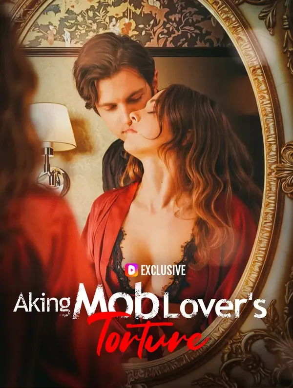 Aking Mob Lover's Torture