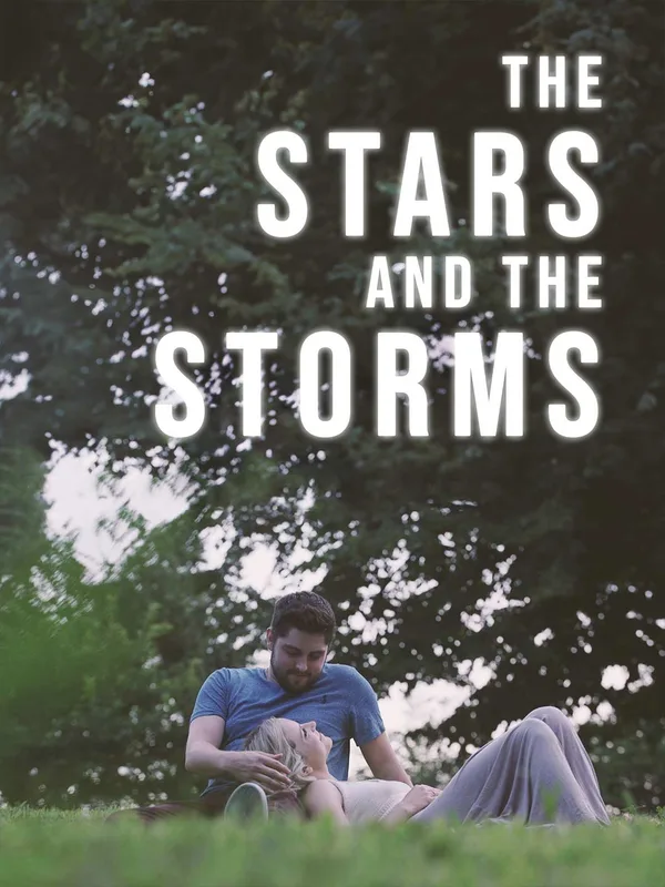 The Stars and the Storms [Original]