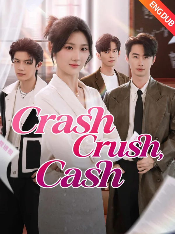 Crash, Crush, Cash