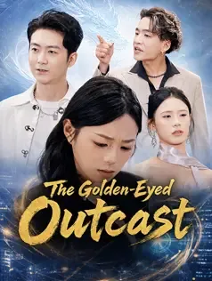 The Golden-Eyed Outcast