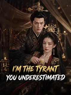 I'm the Tyrant You Underestimated